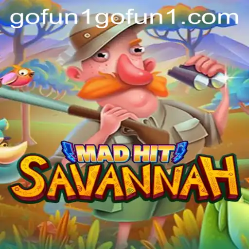 Exploring MadHitSavannah: A Thrilling New Game Experience