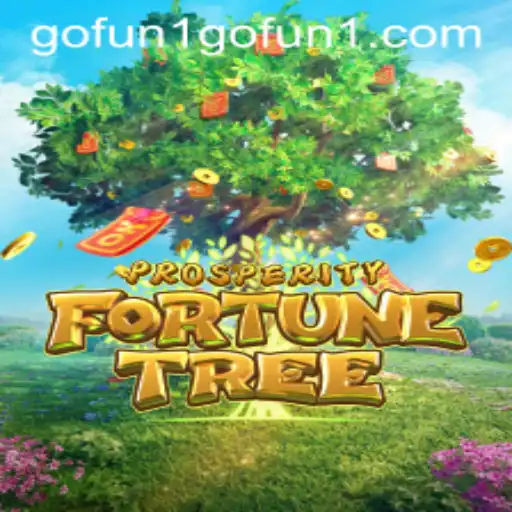 Exploring the World of ProsperityFortuneTree: An Engaging Experience with gofun1 PH Login