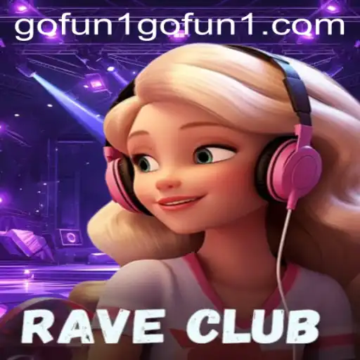 Exploring the Dynamic World of RaveClub and the Unique Experience of gofun1 PH Login