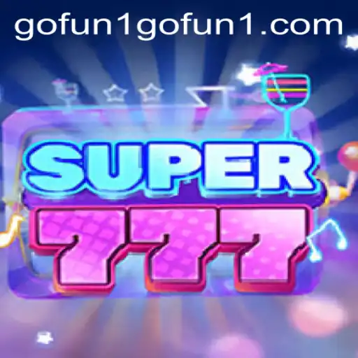 Explore the Exciting World of Super777: Your Ultimate Gaming Adventure Awaits