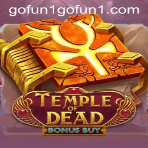 Exploring TempleofDeadBonusBuy: A Journey into Thrills and Adventure
